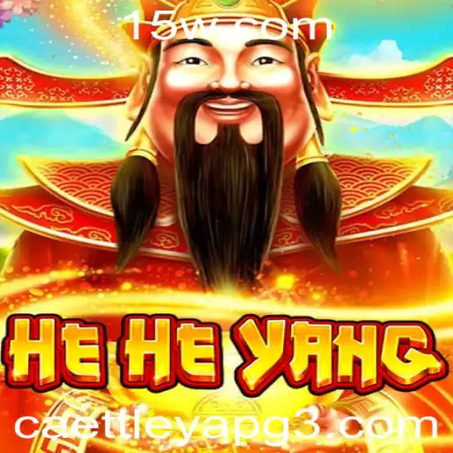 Descubra o Fascinante Mundo de HeHeYang com 95BET